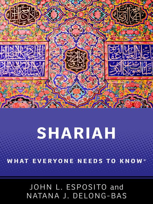 Title details for Shariah by John L. Esposito - Available